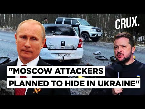 Russia: Moscow Attackers Had &quot;Contacts&quot; In Ukraine, Confirms US Warning, FSB Nabs Suspects; Toll 115
