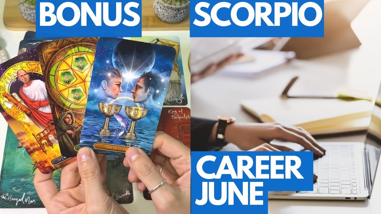 SCORPIO CAREER JUNE 2022 – It’s Time for Success! You Create Stability and Wealth!