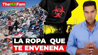 La Ropa Que Te Envenena La Sangre. Quién Está Detrás De Ésto? Themxfam