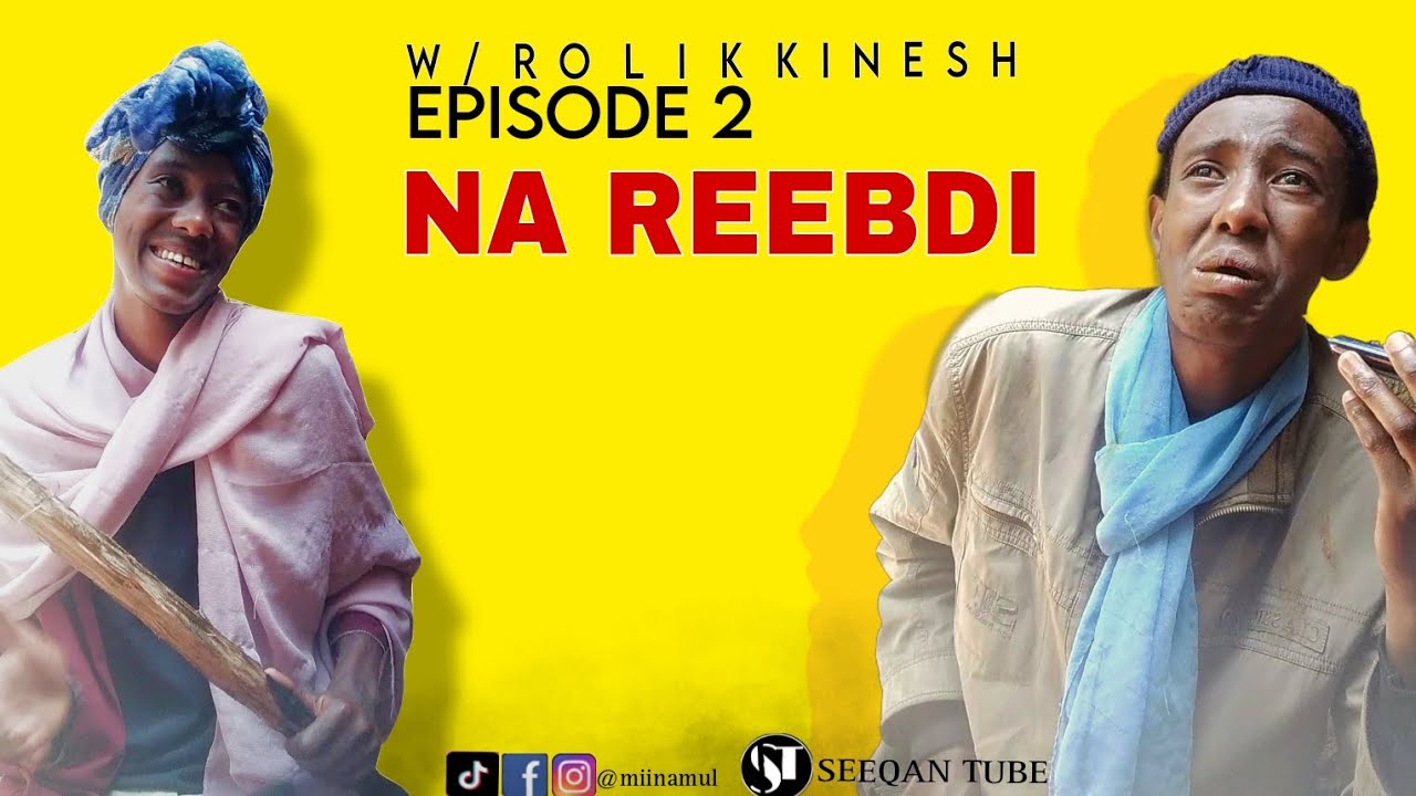 NA REEBDI /NEW OROMO COMEDY 2023 /MIINAMUL