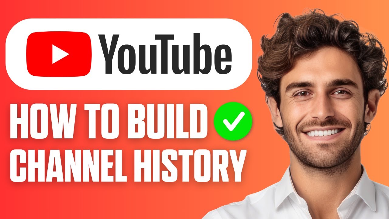 How To Build Channel History On YouTube (Get Advanced Features) Full ...