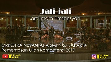 JALI-JALI - Orkestra Nusantara SMKN 57 Jakarta