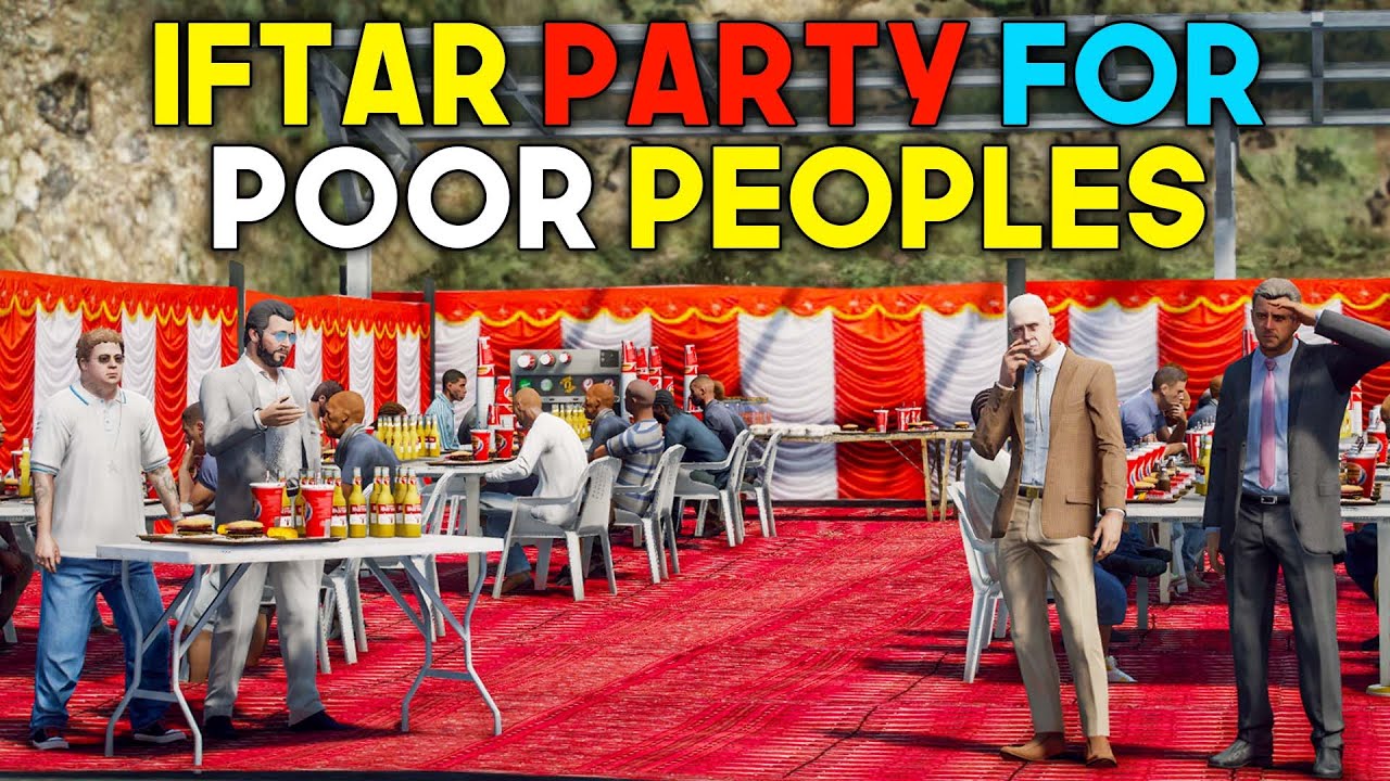 GANGSTER SERIES #38 | IFTAR PARTY FOR POOR PEOPLES | RAMADAN SPECIAL | GTA 5 PAKISTAN