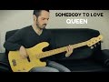 QUEEN - Somebody To Love - Bass Cover /// Bruno Tauzin