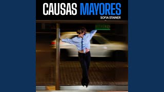 Causas Mayores - Sofía Stainer