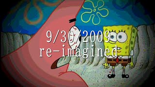 9/30/2009 re-imagined