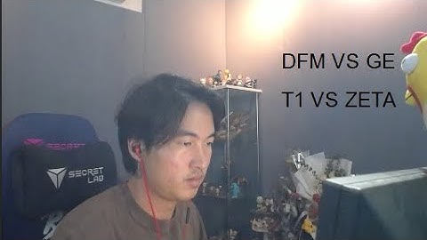คู่แรก DFM VS GE คู่สอง T1 VS ZETA กับรายการ Pacific Stage1#VCTWatchParty #DAY264