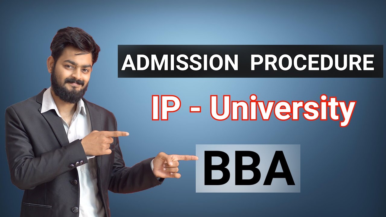 IP University Admission procedure For BBA Entrance exam