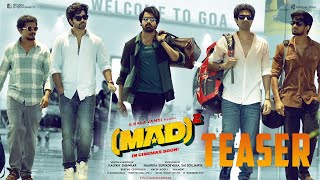 Mad 2 Movie Teaser Narne Nithiin Sangeeth Shobhan Ramnitin Kalyan Sri Gouri Priya Ft