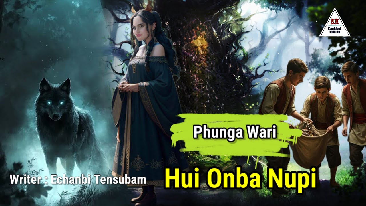 HUI ONBI NUPI || Phunga Wari