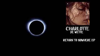 Charlotte de Witte - What's In The Past [Intro]