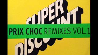 Etienne De Crecy - Prix Choc (Ultra Bright Mix)