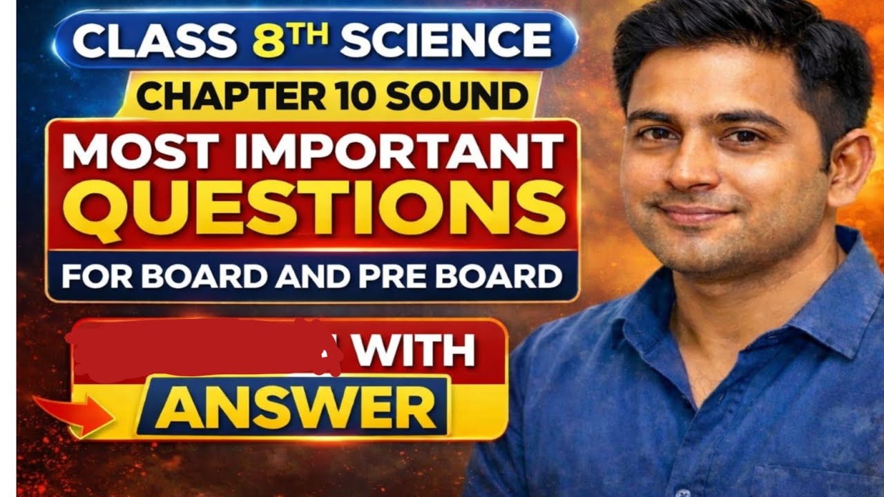 CLASS 8TH SCIENCE CHAPTER 10 SOUND Most important questions / Class VIII | 