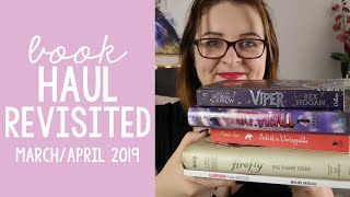 Book Haul Revisited | March & April 2019