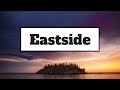 Eastside -  Halsey, benny blanco & Khalid (Lyrics) | Panda Music