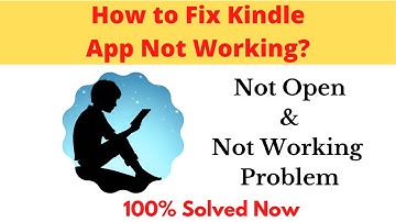 How to Fix Kindle App Not Working Problem Android & Ios - Not Open Problem Solved | AllTechapple