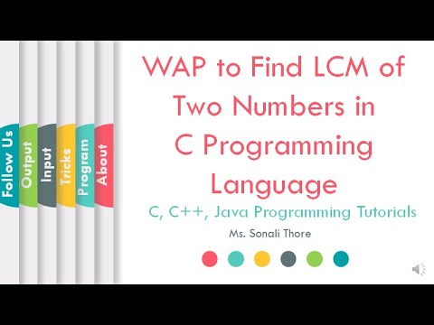 How to Write a C Program to Calculate LCM of Two Numbers | TCS Coding Tutorials | L03 | LLAGT #LLAGT