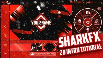 How To Make A 2D Dope Intro In Android 2019