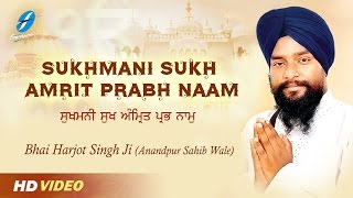 Sukhmani Sukh Amrit Prabh Naam - Bhai Harjot Singh Ji (Anandpur Sahib Wale) - New Punjabi Shabad