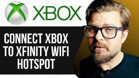 How to Connect XBOX to Xfinity WIFI HOTSPOT -2025