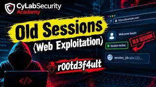 Old Sessions (Web Exploitation) CyLabSecurity Academy #picoctf #web