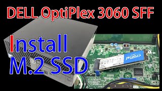 How to add an M.2 NVMe SSD to a DELL OptiPlex 3060 SFF. - YouTube