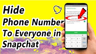 How to Remove Phone Number from Snapchat in Android/iPhone || Hide Phone Number from Snapchat