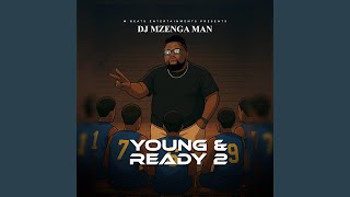 Young & Ready (feat. JC Kalinks, Dove Dee, Swizy Ni Swizy, Zian Sz, James JR & Mando)