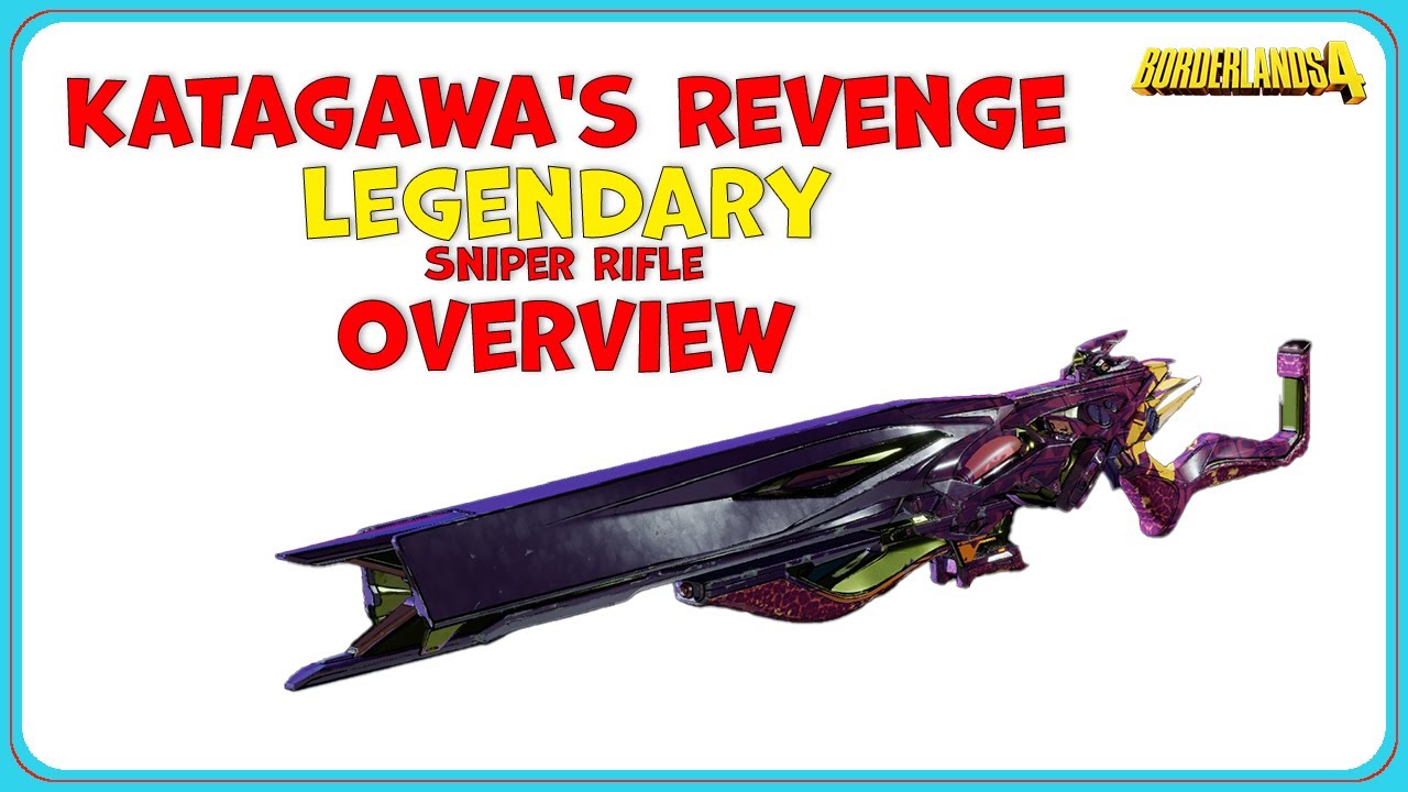 Katagawa's Revenge Legendary Sniper Rifle Overview Borderlands 4