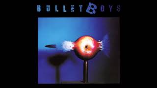 Bullet boys - Owed to joe