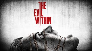 The Evil Within Прохождение ► ИНСТРУМЕНТА МАСТЕРА ► #10 Part  1