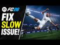 EA Sports FC 26: Fix Slow Motion/Slow Mo Issue/Input Lag/Input Delay On PC