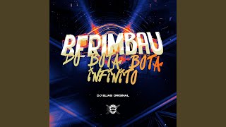 Berimbau do Bota Bota Infinito