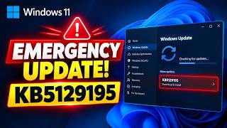 Windows 11 25H2 Emergency Update - KB5129195 Fixes Major Problems! News