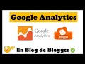 🔴 Como Instalar GOOGLE ANALYTICS 📊 en BLOGGER ✔️