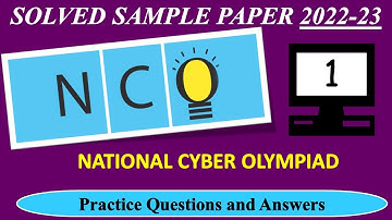 CLASS 1 | NCO 2022-23 | National Cyber Olympiad Exam | Solved Sample Paper | Olympiad Preparation
