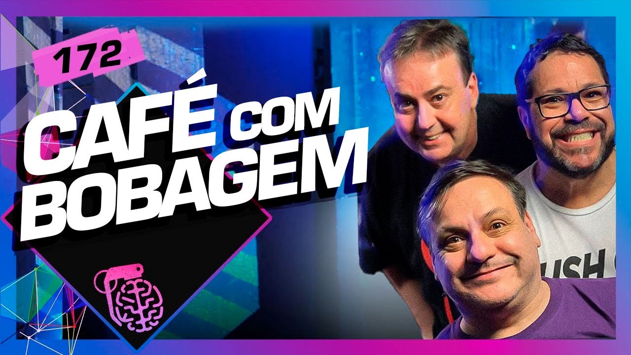 CAFÉ COM BOBAGEM (ZÉ AMÉRICO, RENÉ E ÊNIO VIVONA) - Inteligência Ltda. Podcast #172