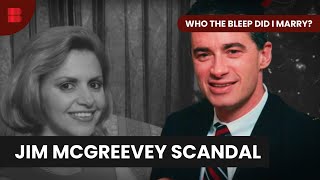 The Scandal of Jim McGreevey - Who The BLEEP Did I Marry? - S02 E10 - True Crime