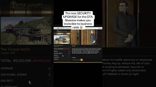 The new SECURITY UPGRADE for the GTA Mansion makes you INVICIBLE to business raids 😱 FOLLOW for