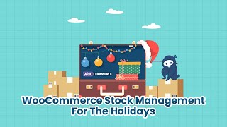 How to Prevent Holiday Stockouts: Complete WooCommerce Inventory Guide