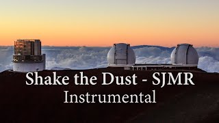 Video thumbnail of "Shake the Dust Instrumental by SJMR"