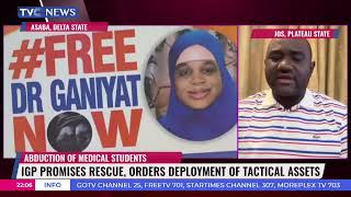 IGP Promises To Rescue Abducted Medical Students In Benue, Orders Deployment Of Tactical Assets