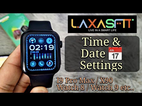 Laxasfit ⌚️ Time & Date Settings | How To Set Time I9 Pro Max / Smart Watch 8 9 Ultra Laxasfit..