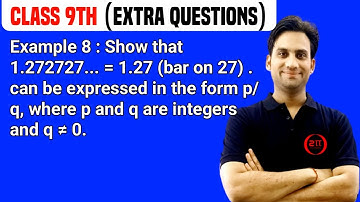 Show that 1.272727...=1.27 (bar on 27) can be expressed in the form p/q where p and q are integers