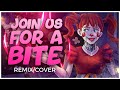 Join Us For A Bite FNAF Remix Cover FNAF MUSIC VIDEO Join Us For A Bite FNAF Remix Cover FNAF MUSIC VIDEO