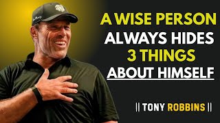 A Wise Person Always Hides 3 Things About Himself || Power Full Speech By Robbins