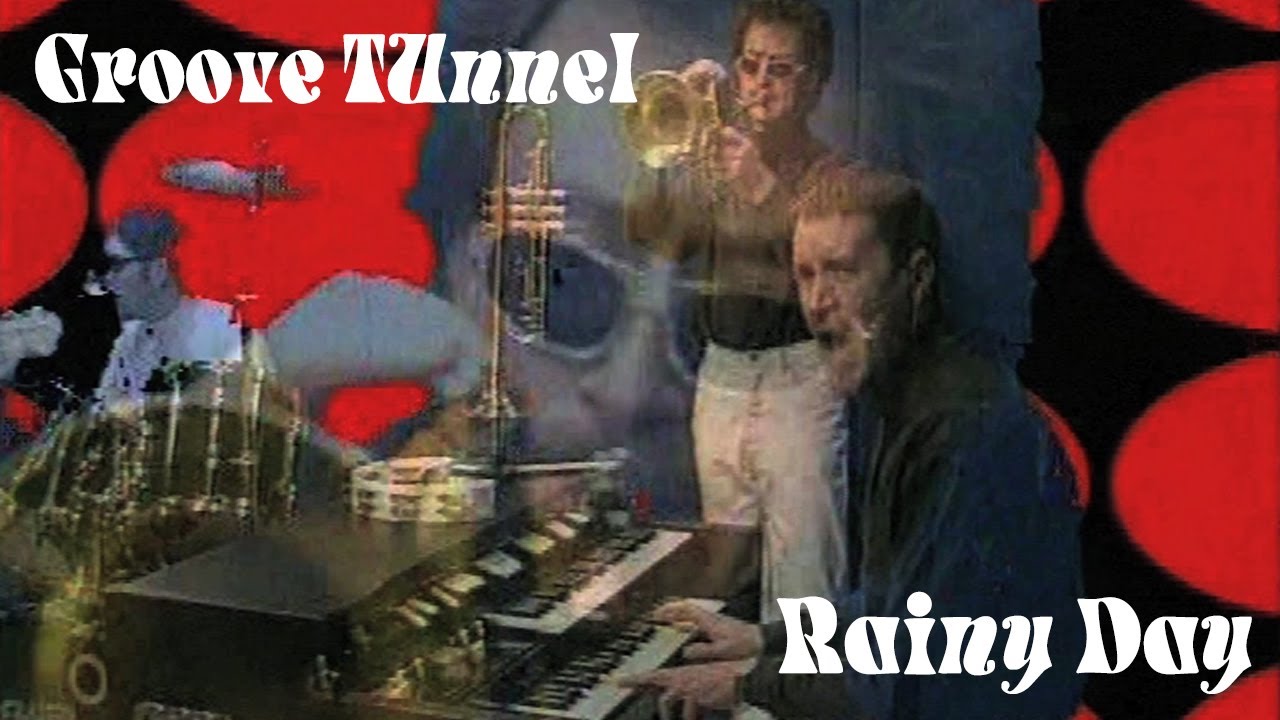 Watch Groove Tunnel - Rainy Day on YouTube Watch Groove Tunnel - Rainy Day on YouTube