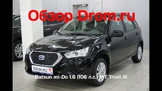 Datsun mi-Do 2018 1.6 (106 л.с.) MT Trust III - видеообзор Datsun mi-Do 2018 1.6 (106 л.с.) MT Trust III - видеообзор