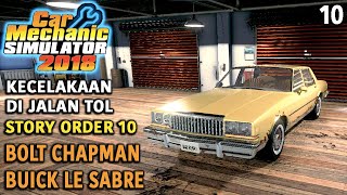 Bekas Kecelakaan di Tol Story Order 10 Bolt Chapman Buick Le Sabre, Car Mechanic Simulator 2018 10 screenshot 5
