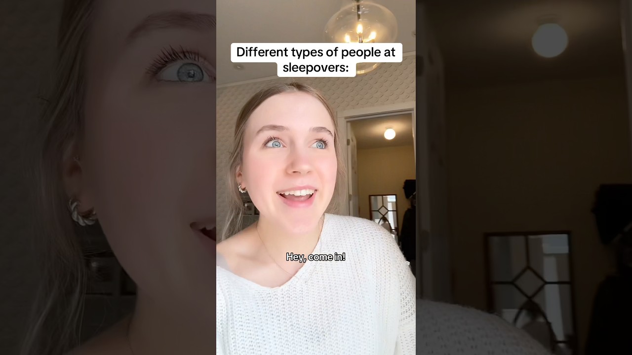 The different types of people at sleepovers 